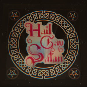 Hail Gay Satan Holographic Sticker